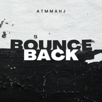 Bounce Back - Single - AddictedToMoney