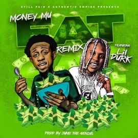 Eat (feat. Lil Durk & June James) [Remix] Money Mu