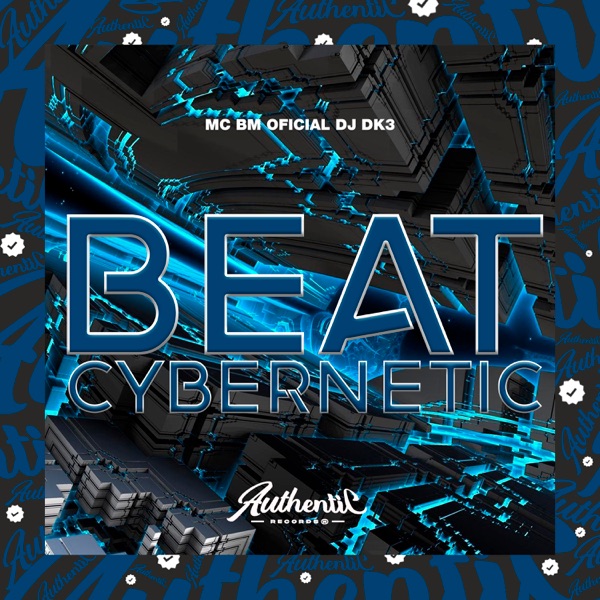Beat Cybernetic (feat. MC BM OFICIAL)
