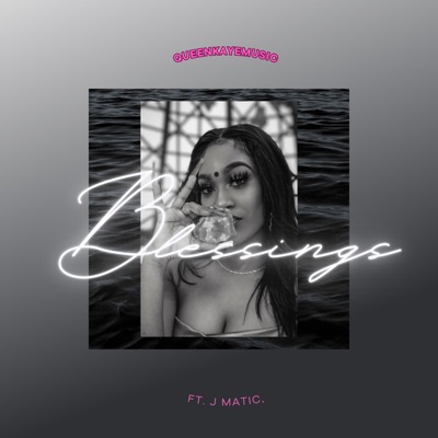 Blessings (feat. J.Matic) - Single