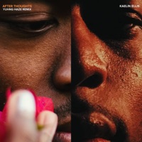 After Thoughts (Yuhng Haze Remix) - Single - Yuhng Haze