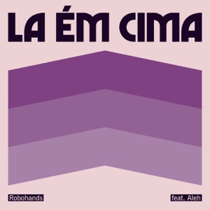 Lá Em Cima (feat. Aleh) - Single