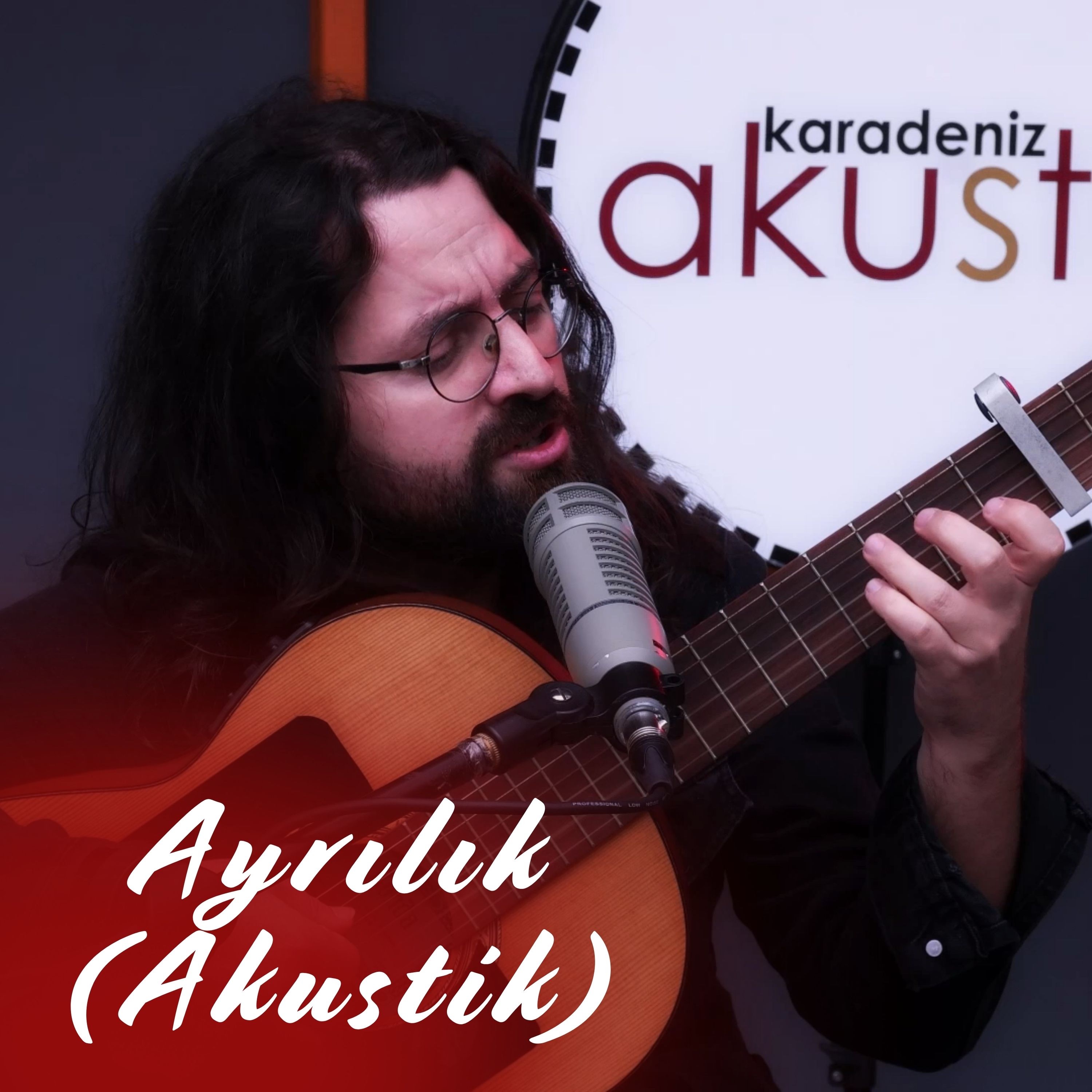 Ayrılık (feat. Karadeniz Akustik) [Akustik] - Single