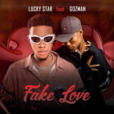 Fake Love (feat. Gozman) - Single