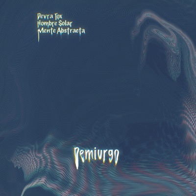 Demiurgo - Single