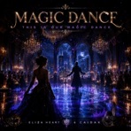Magic Dance (feat. Caidax) - Single