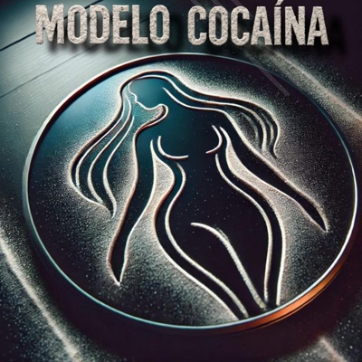 Modelo Cocaina (feat. Astral) - Single