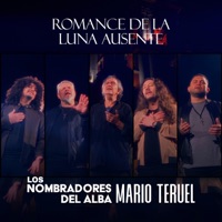 Romance De La Luna Ausente - Single - Los Nombradores del Alba & Mario Teruel