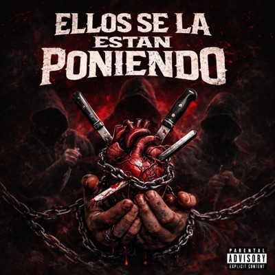 ELLOS SE LA ESTAN PONIENDO - Single