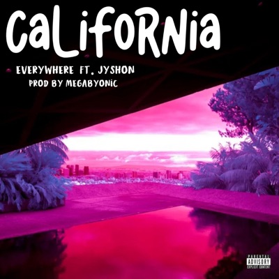 California (feat. Jyshon) - Single