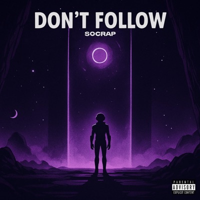 Don't Follow (feat. DARED) - Single