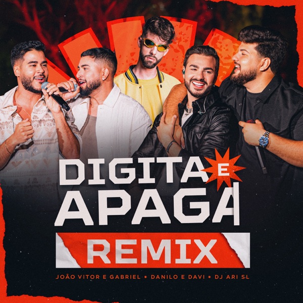 Digita e Apaga (feat. Danilo e Davi) [Remix]