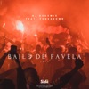 Baile de Favela (feat. Funkadown) - Single