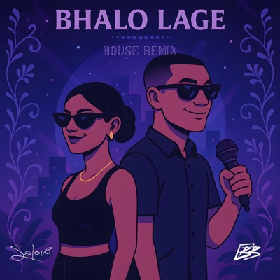 Bhalo Lage (House Remix) - Single