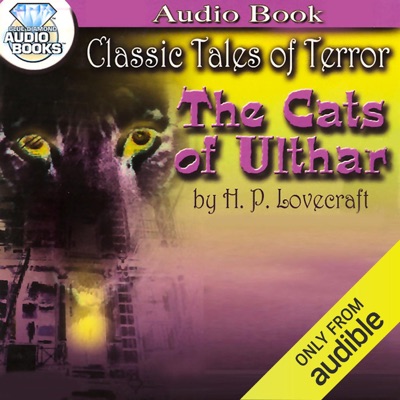 The Cats of Ulthar (Unabridged)