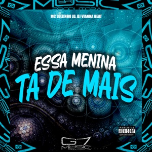 Essa Menina Ta de Mais