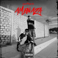 AMENAZA (feat. Kael Six) - Single - Vlase