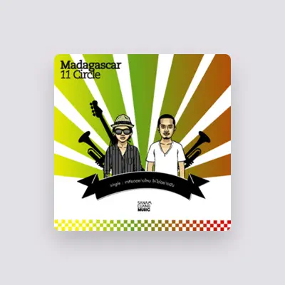 Listen to Madagascar 11 Circle, watch music videos, read bio, see tour dates & more!