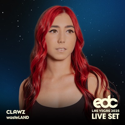 CLAWZ at EDC Las Vegas 2025: Wasteland Stage (DJ Mix)