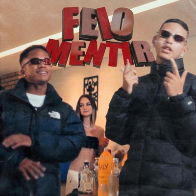 FEIO MENTIR - Single