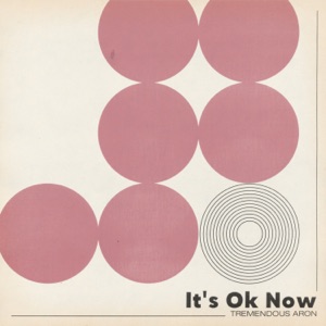It's Ok Now - Single