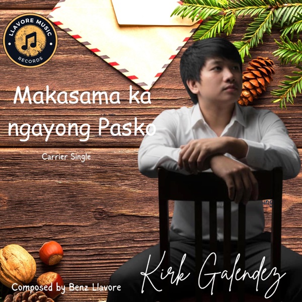 MAKASAMA KA NGAYONG PASKO (feat. KIRK GALENDEZ)