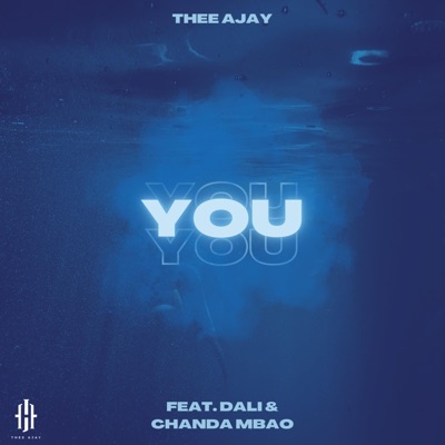 You (feat. Dali & Chanda Mbao) - Single