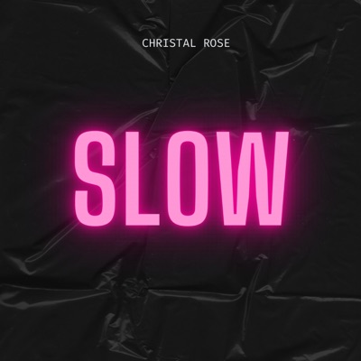 Slow - Single