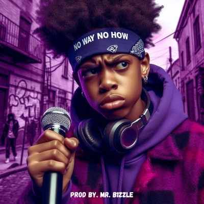 N.W.N.H. (feat. Mr. Bizzle) - Single