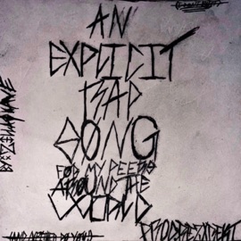 An Explicit Rap Song For My Peers Around the World ZILLA$kAVE