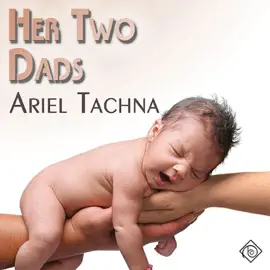 Her Two Dads (Unabridged)