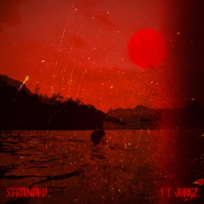 Stranded (feat. jorgz) - Single