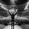Make It - Single, 2024