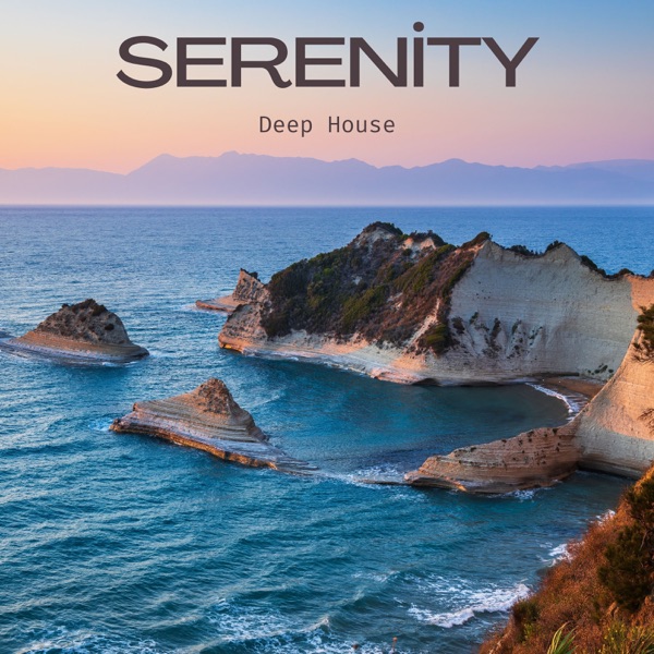 Serenity: Deep House Lounge