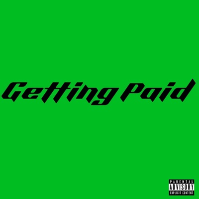 Getting Paid - Single