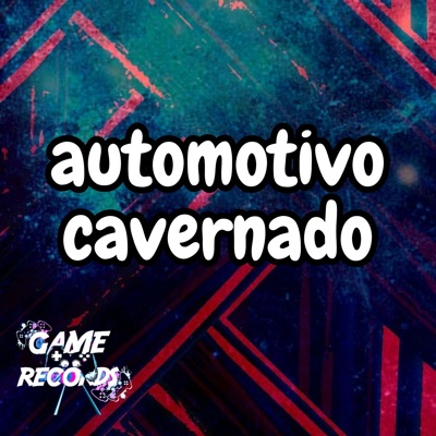 Automotivo Cavernado - Single