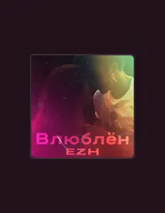 Ouça EZH, assista a videoclipes, leia a biografia, veja as datas das turnês e mais!