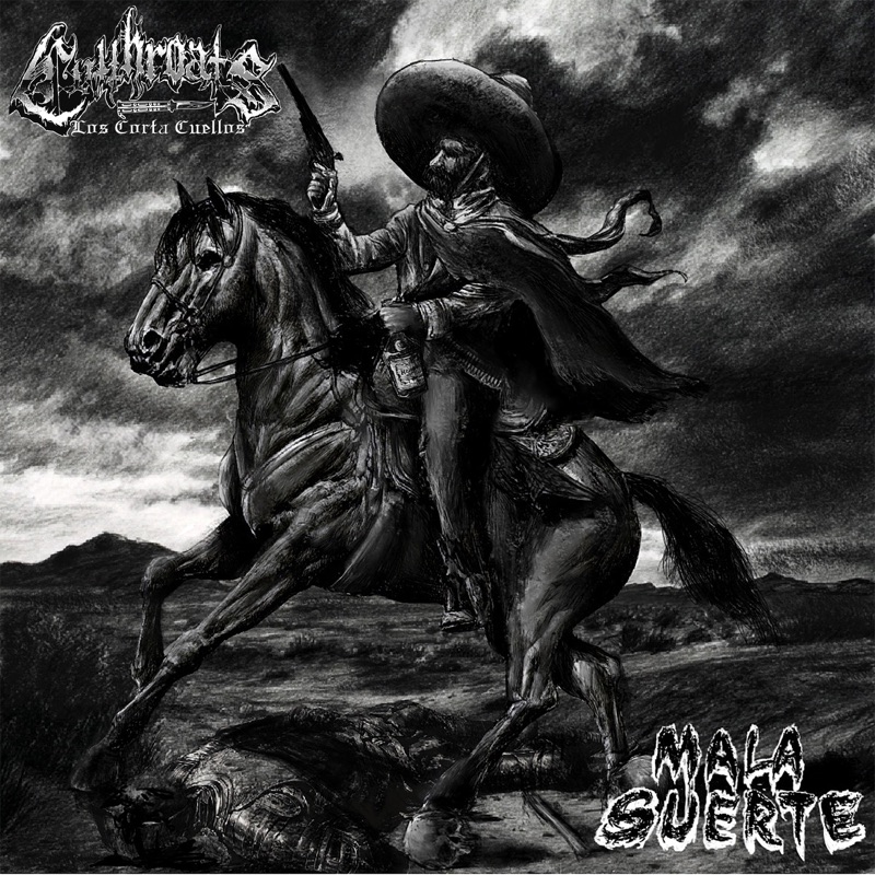 Mala Suerte (feat. KnuckleSandwich & Mescaline Maniacs)