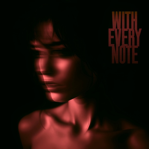 With Every Note - Single