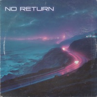 No Return - Single - Statik Link