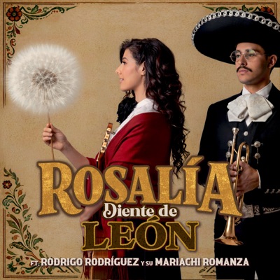 Diente De León (feat. Mariachi Romanza de Rodrigo Rodriguez) - Single