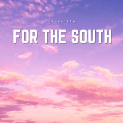 For The South (feat. C4X, Hm & Bigkal) - Single