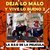 DEJA LO MALO Y VIVE LO BUENO 2 - Single - Ofee & H Mafia