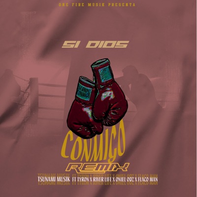Si Dios Conmigo (feat. Oniel Odz, Flaco Man, Tyron El Embajador de Cristo & River Life) - Single