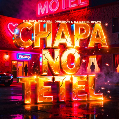 Chapa No Tetel - Single