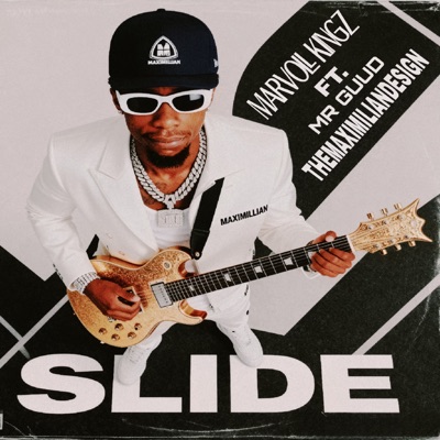 SLIDE (feat. MR GUUD & THEMAXIMILIANDESIGN) - Single
