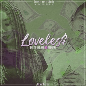 Loveles$ (feat. Itzel Olvera)