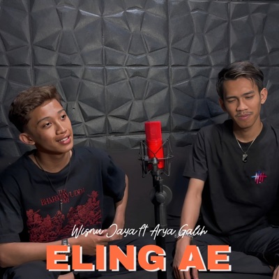 ELING AE (feat. Arya Galih) - Single