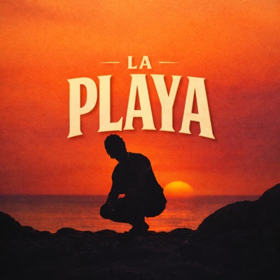 La Playa - Single
