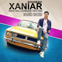 Man Millionaire Nistam — Xaniar